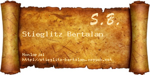 Stieglitz Bertalan névjegykártya